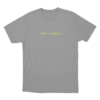 Your Sweater Unisex T Shirt Grey